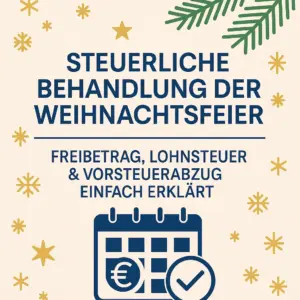 Grafik zur steuerlichen Behandlung der Weihnachtsfeier mit 110-Euro-Freibetrag, Lohnsteuer und Buchungskonten, weihnachtlich gestaltet.